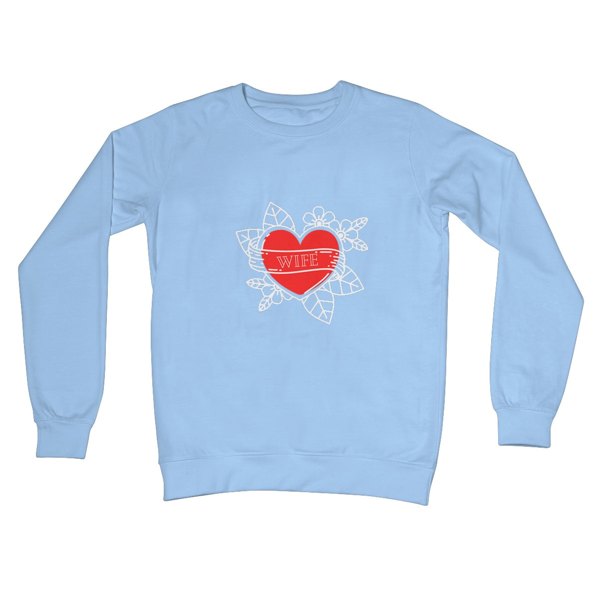 Wife Roses Crew Neck Sweatshirt