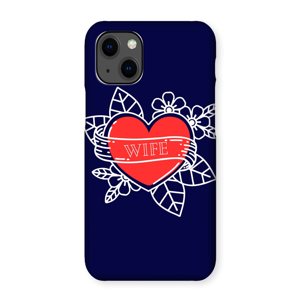Wife Roses Snap Phone Case