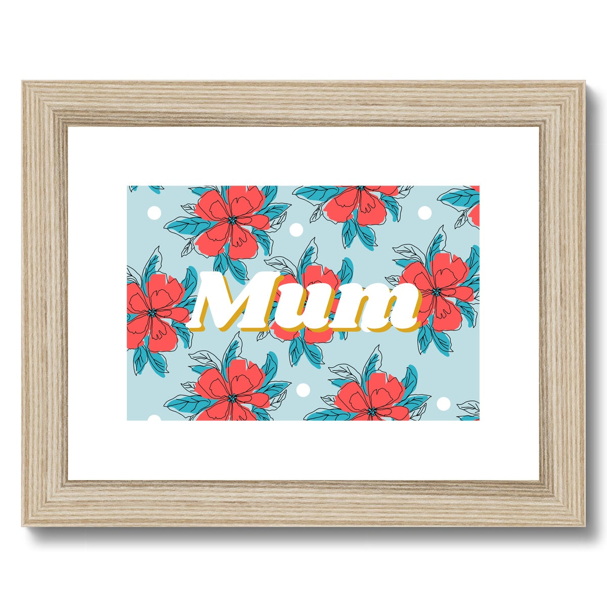Mum Floral Framed & Mounted Print
