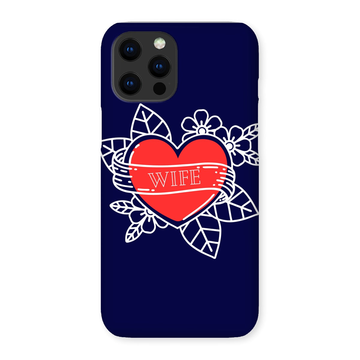 Wife Roses Snap Phone Case