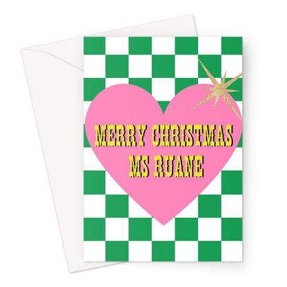 Ms Ruane Greeting Card