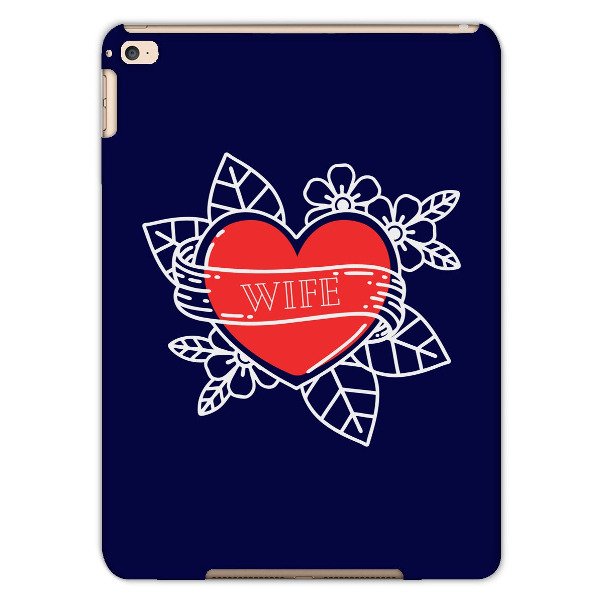 Wife Roses Tablet Cases