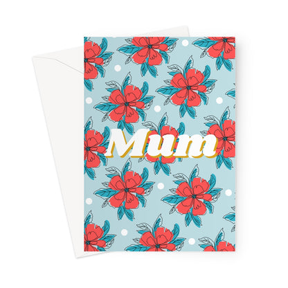 Mum Floral Greeting Card
